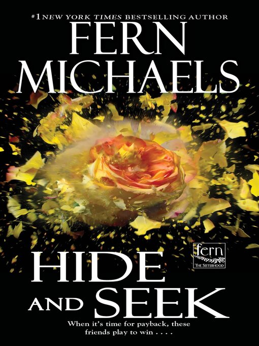Title details for Hide and Seek by Fern Michaels - Wait list